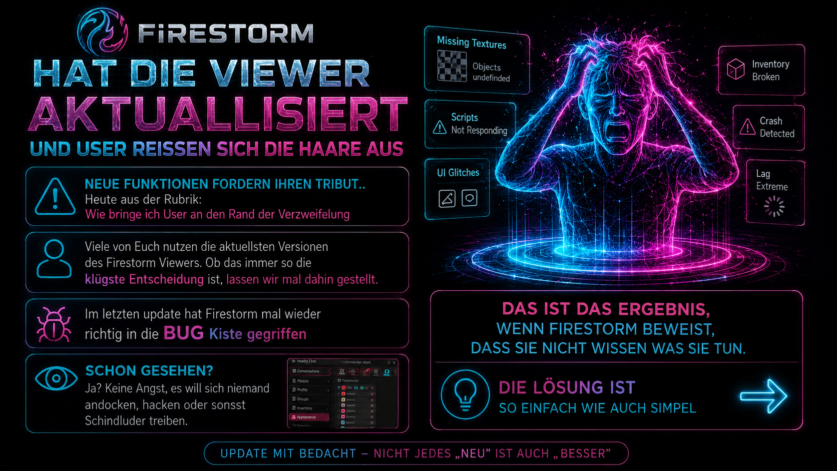Firestrom oder wie bringe ich User zur weißglut